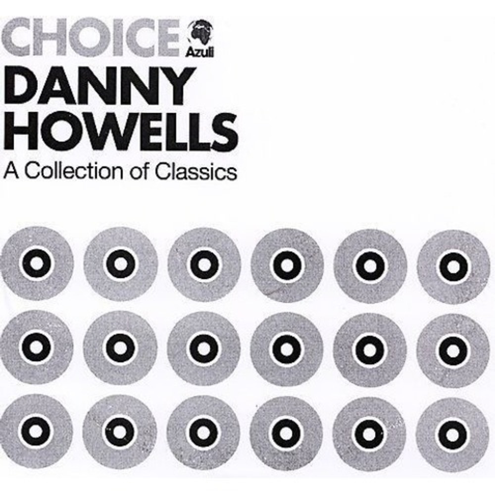 Choice: A Collection of Classics by Danny Howells (CD, May-2006, ES1925